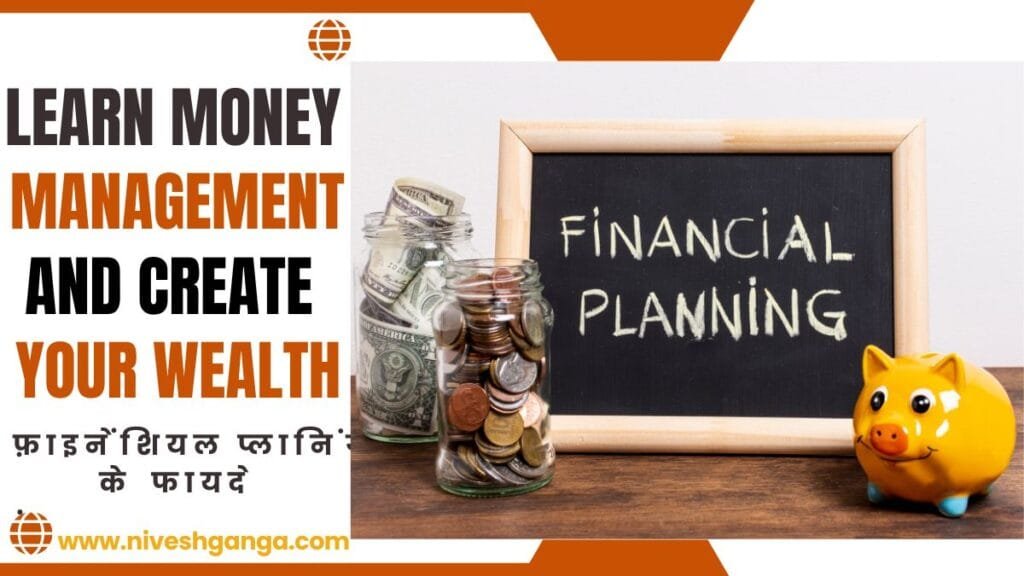 10 money management tips for financial plannning in hindi www.niveshganga.com